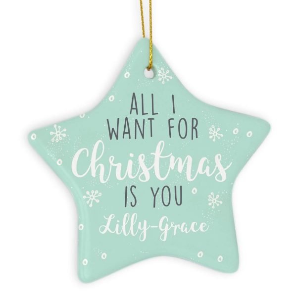 Personalised ‘All I Want For Christmas’ Ceramic Star Decoration