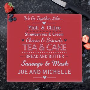 Personalised We Go Together Like…. Glass Chopping Board/Worktop Saver
