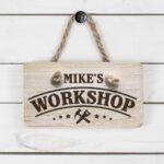 Personalised Wooden Sign – Workshop