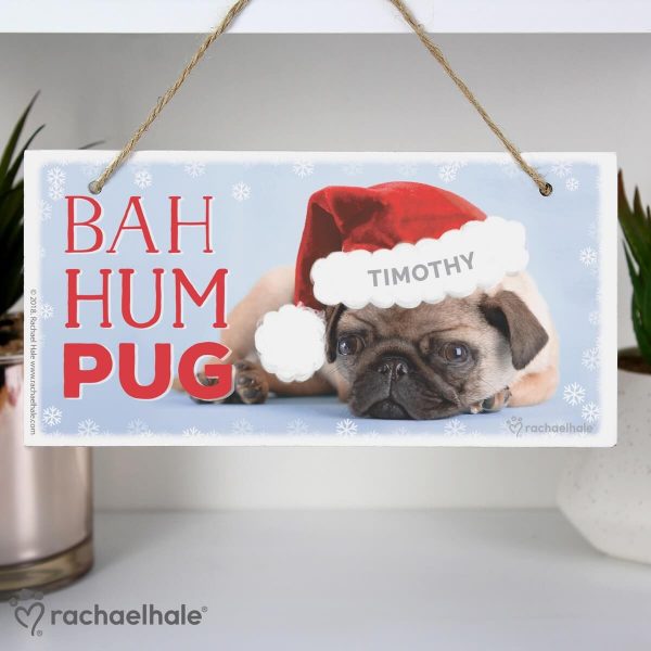 Personalised Rachael Hale Christmas Bah Hum Pug Wooden Sign