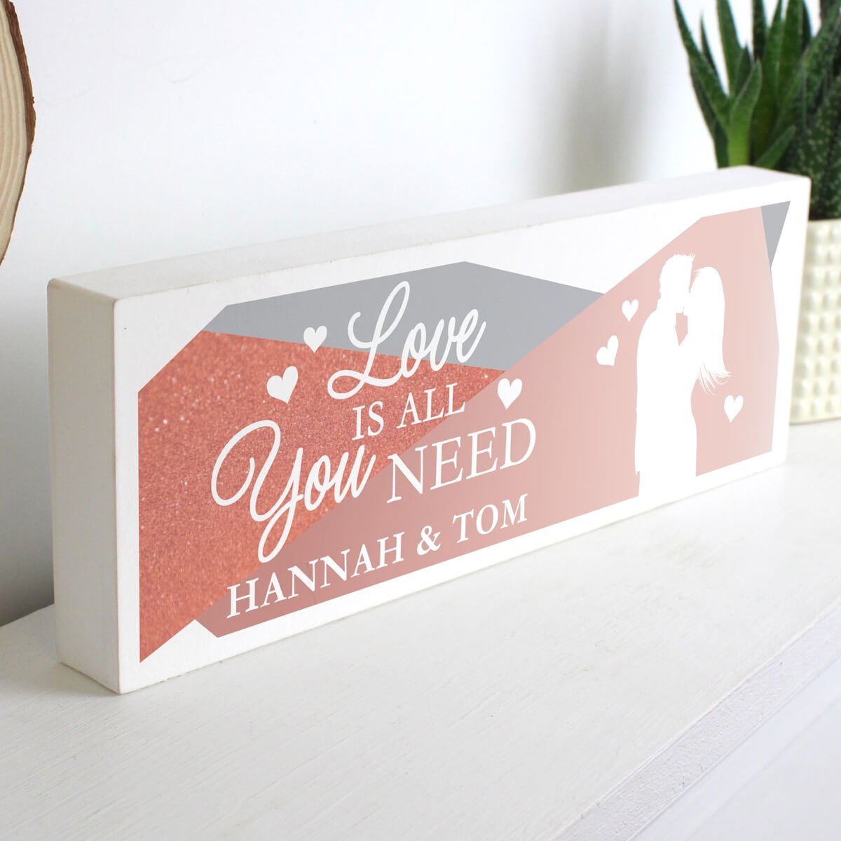 Personalised ‘Love is All You Need’ Wooden Block Sign