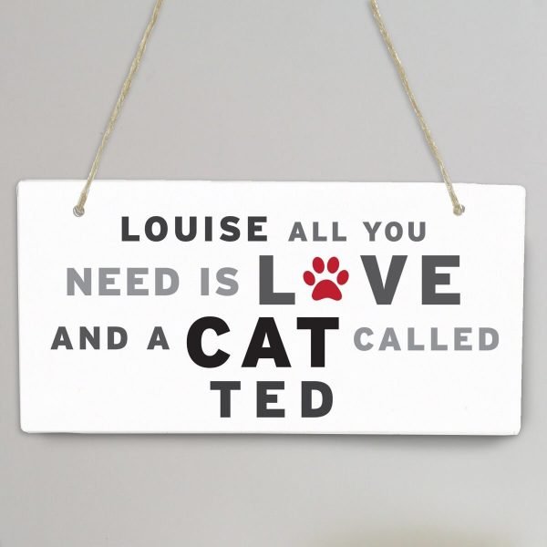 Personalised ‘All You Need’ Cat Wooden Sign