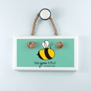 Personalised Wooden Sign – Be-you-tiful