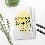 Personalised Think Happy A5 White Notebook