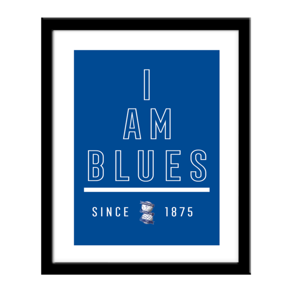 Personalised Birmingham City FC I Am Print