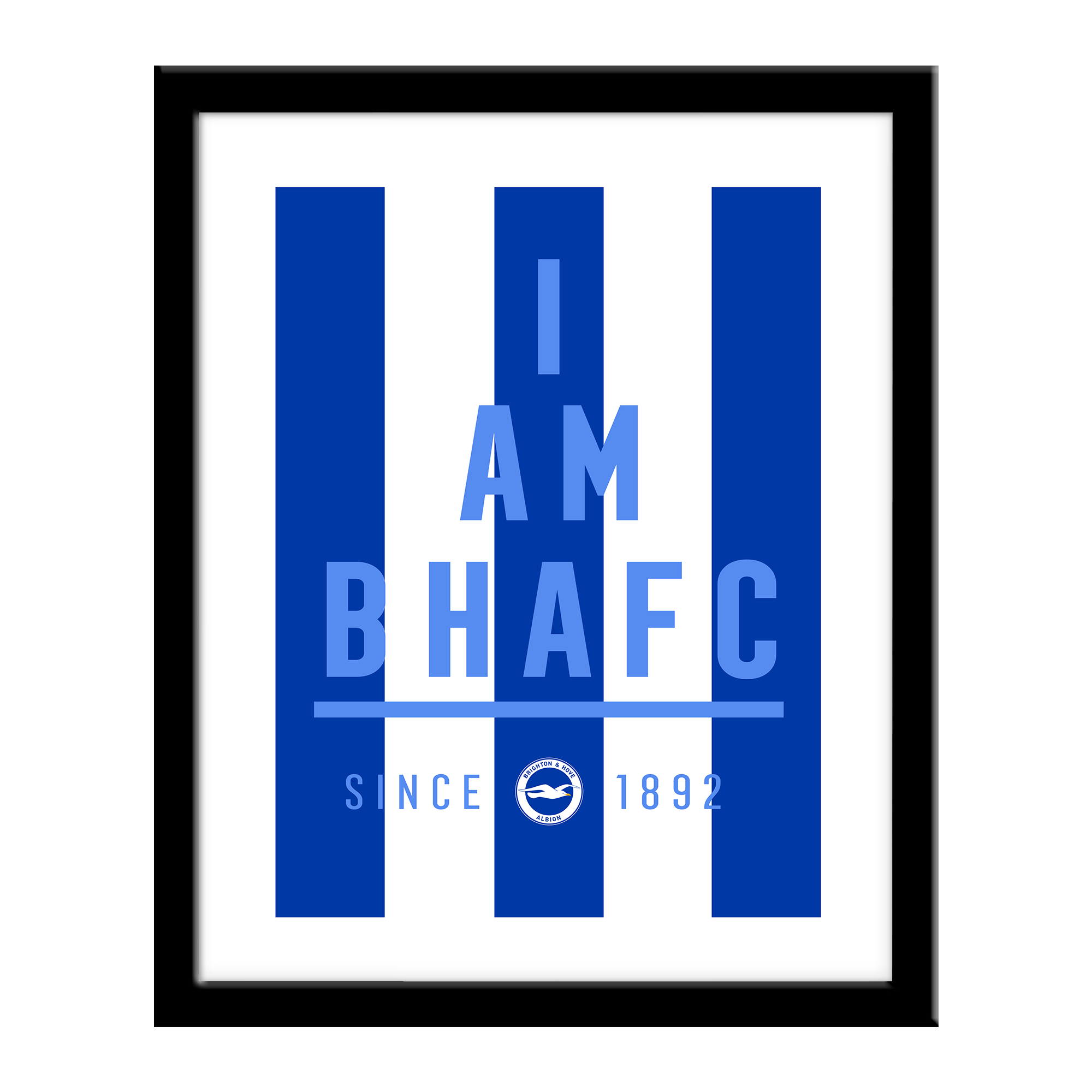 Personalised Brighton & Hove Albion FC I Am Print
